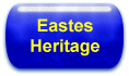 Eastes Heritage (Roy Eastes)